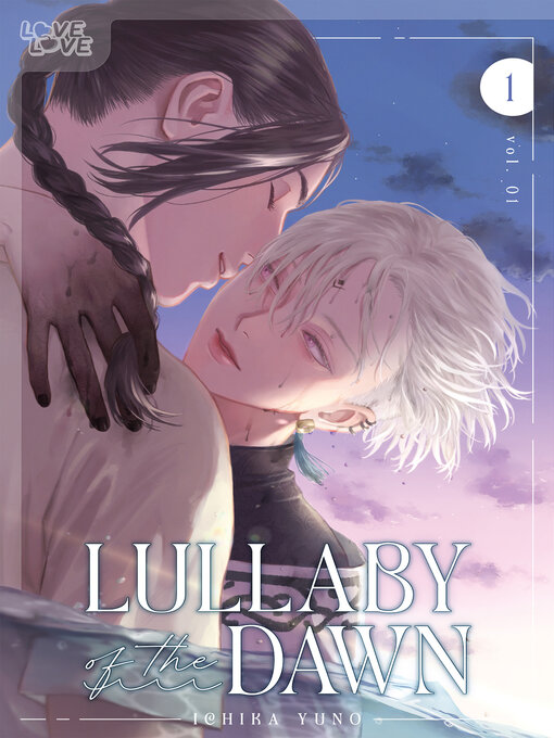 Title details for Lullaby of the Dawn, Volume 1 by Ichika Yuno - Wait list